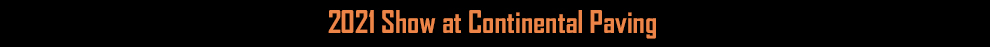 Rockbuster Show at Continental Paving