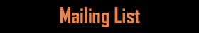 Mailing List