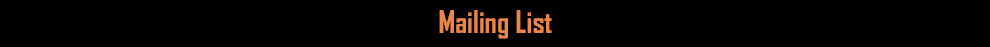 Mailing List